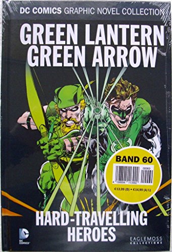 DC Comics Graphic Novel Collection 60: Green Lantern / Green Arrow - Hard-Travelling Heros