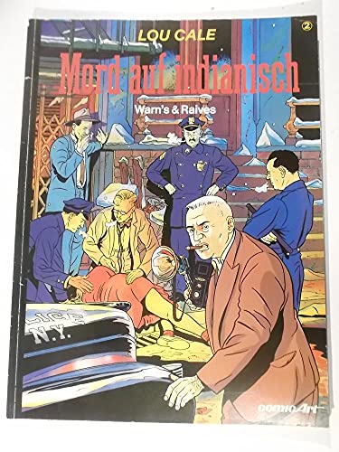LOU CALE tome 2, Meurtre à l'indienne
