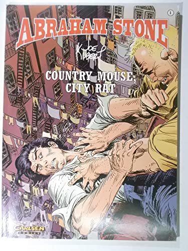 Abraham Stone, Bd.1, Country Mouse, City Rat