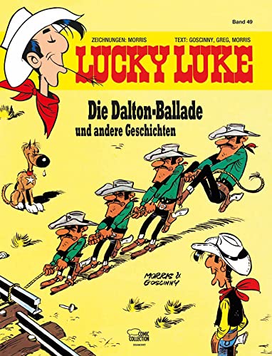Lucky Luke 49 : La Ballade des Dalton et autres histoires
