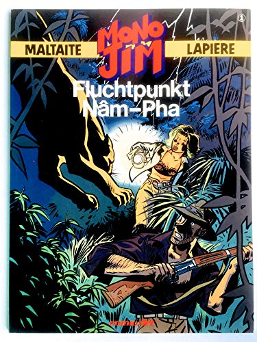 Mono Jim I. Point de fuite Nam-Pha