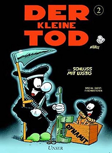 Der Kleine Tod 2: ... Schluss mit lustig