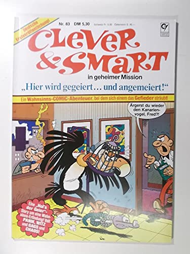 CLEVER & SMART Comic-Album Bd. 83, Hier wird gegeiert - und angemeiert! (Condor Softcover-Kioskalben)