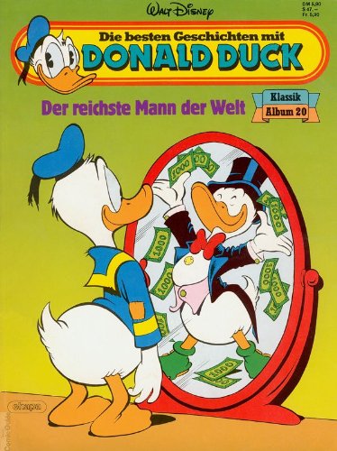 Die besten Geschichten mit Donald Duck Klassik Album Bd.20 (Der reichste Mann der Welt)