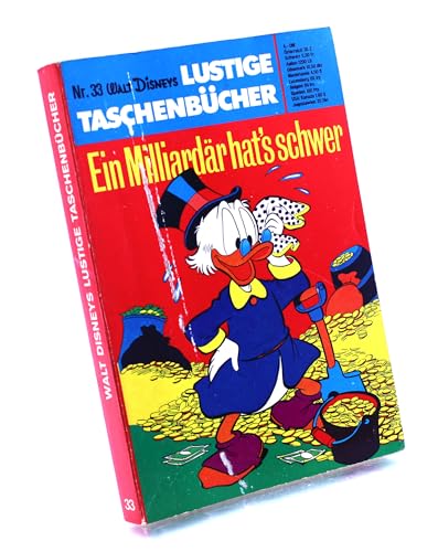Lustiges Taschenbuch LTB Nr. 33 - Ein Milliardär hat's schwer - Lustige Taschenbücher Heft 33/1981
