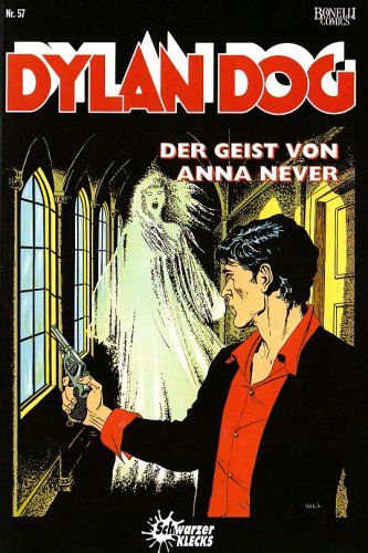 Dylan Dog - Der Geist von Anna Never