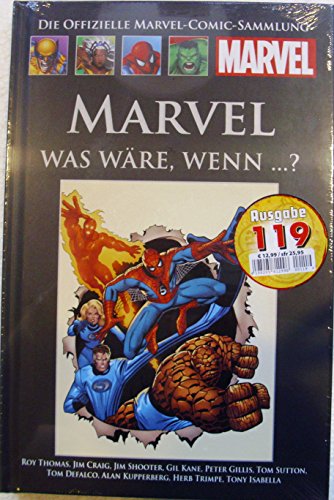 Die offizielle Marvel-Comic-Sammlung Classic XXXVII: Marvel - Was wäre, wenn ...?