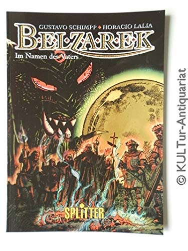 Belzarek; Band 1: Im Namen des Vaters