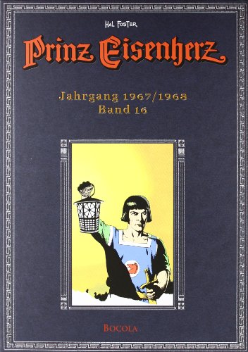 Prince Vaillant : L'intégrale de Hal Foster, volume 16 : Années 1967/1968