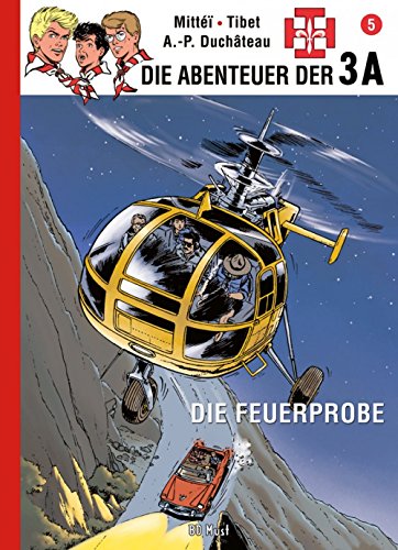 Les Aventures des 3A - Tome 5 - Le baptême du feu