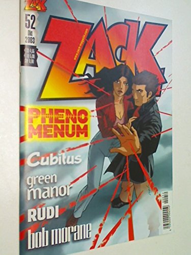 Zack 52, avec Bob Morane, Cubitus, Green Manor, Rudi, Phenomenum, oct. 2003, magazine de bande dessinée, 4195000904550