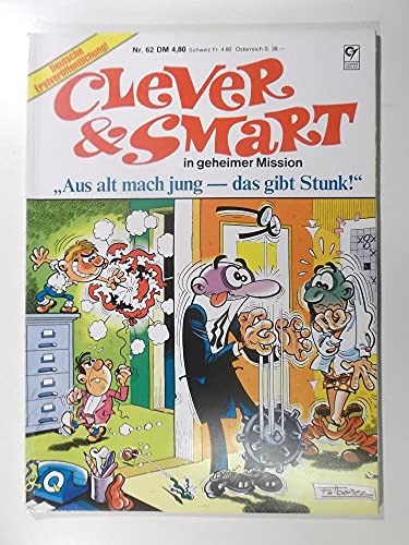 Clever & Smart 62 Aus alt mach jung... , ERSTAUSGABE 1. Auflage 1983 , Condor Comic Album