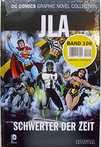 DC Comics Graphic Novel Collection 106: JLA - Schwerter der Zeit