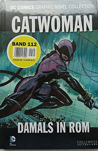 DC Comics Graphic Novel Collection 112: Catwoman - Damals in Rom