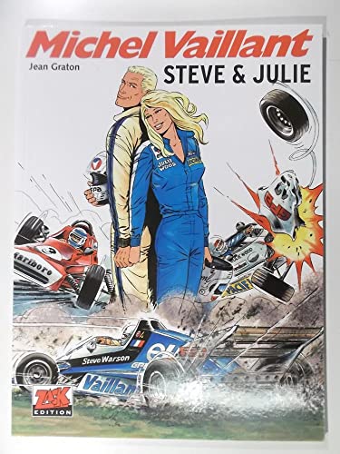 Michel Vaillant Volume 44: Steve & Julie