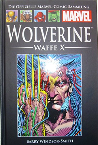 Die offizielle Marvel-Comic-Sammlung 11: Wolverine - Waffe X