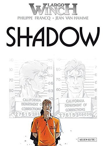 Largo Winch 12: Shadow