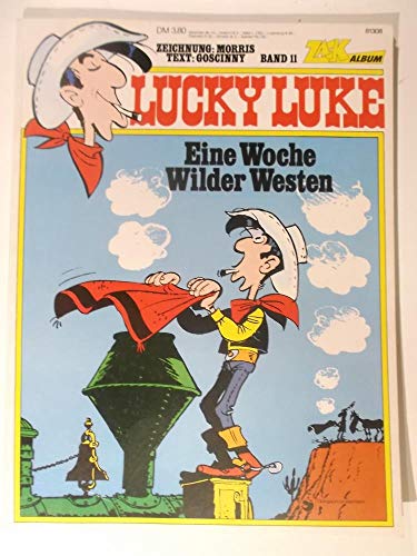 ZACK Album 11, Lucky Luke - Une semaine au Far West