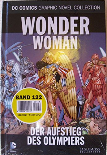 DC Comics Graphic Novel Collection 122: Wonder Woman - Der Aufstieg des Olympiers