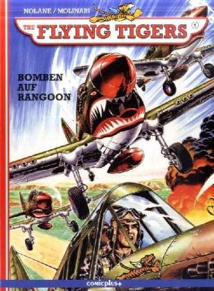 The Flying Tigers - Bombes sur Rangoon