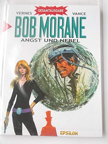 Bob Morane 03. Angst und Nebel