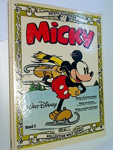 Collection Walt Disney Les Classiques de Mickey Vol. 5. Bande Dessinée Mickey Mouse, 3770403053 9783770403059