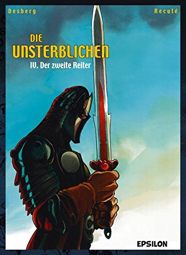 Der zweite Reiter (Die Unsterblichen, Band 4)