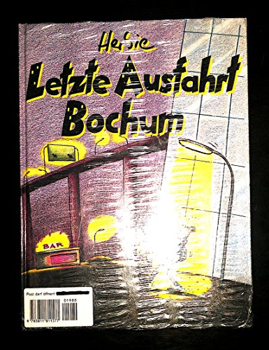 Dernière sortie Bochum. Cartoons