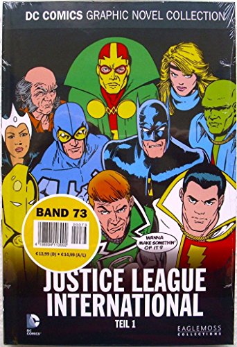 DC Comics Graphic Novel Collection 73: Justice League International Teil I