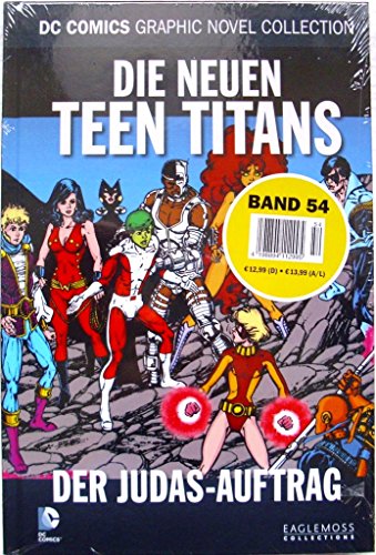 DC Comics Graphic Novel Collection 54: Die neuen Teen Titans - Der Judas Auftrag