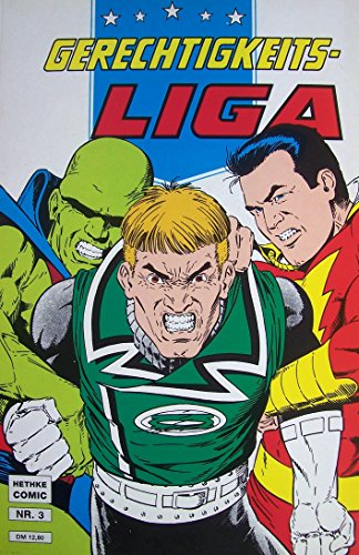 Gerechtigkeits-Liga, Band 3: Im Griff des grauen Mannes