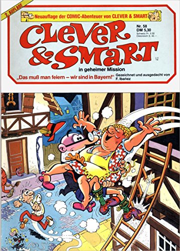 Clever & Smart in geheimer Mission, Nr. 58: Das muß man feiern - wir sind in Bayern!
