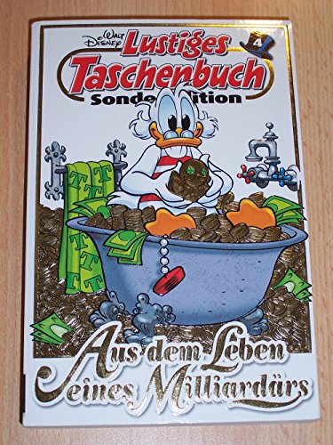 Lustiges Taschenbuch Sonder-Edition LTB 65 Jahre Dagobert Duck Band 4 - Aus dem Leben eines Milliardärs