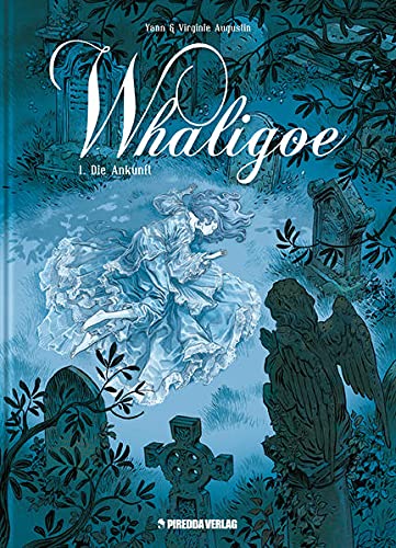 Whaligoe Volume 1: The Arrival