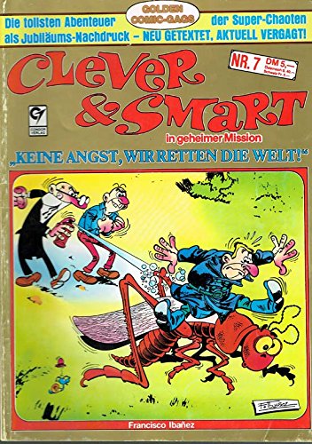 Clever & Smart Nr. 7 "Keine Angst, wir retten die Welt" Jubiläums-Nachdruck