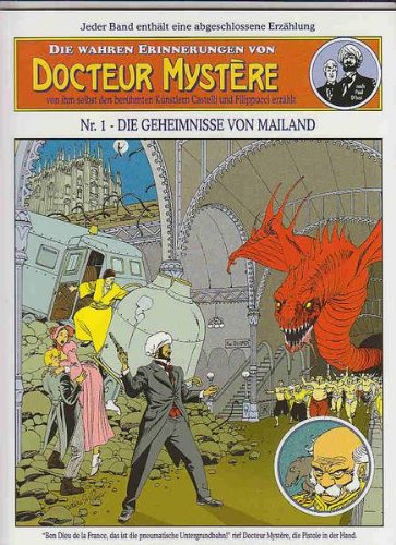 Die Wahren Erinnerungen von Docteur Mystère Bd.01 (Die Geheimnisse von Mailand)
