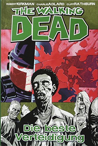 The Walking Dead, Vol. 5 : La meilleure défense