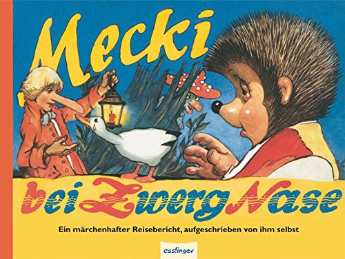 Mecki chez Zwerg Nase (Héros cultes)