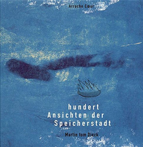 One Hundred Views of the Speicherstadt