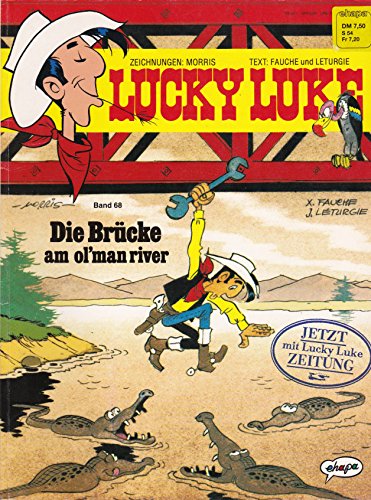 Lucky Luke, Bd. 68, Die Brücke am Ol'Man River (1994)