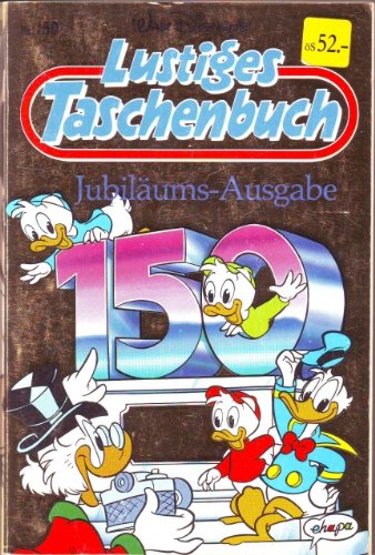 LTB Nr. 150 - Jubiläums-Ausgabe 150 Lustiges Taschenbuch