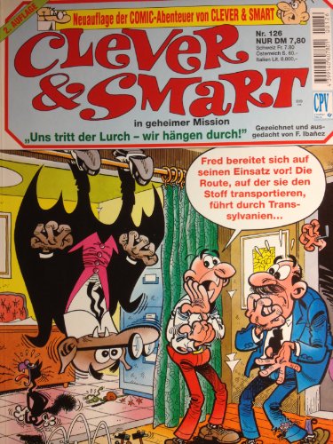 Clever & Smart in geheimer Mission : "Uns tritt der Lurch - wir hängen durch!"