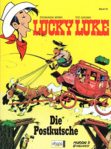 Zeichnungen:Morris Text: Goscinny LUCKY LUKE Comic Album (Softcover) Band 15: DIE POSTKUTSCHE