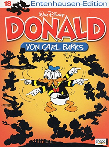 DISNEY Entenhausen-Edition Comic DONALD DUCK von Carl Barks # 18: GELD FÄLLT VOM HIMMEL