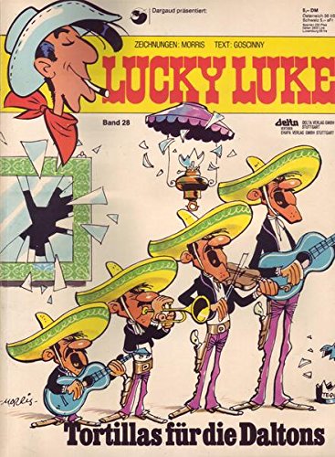 Lucky Luke Volume 28 Tortillas for the Daltons