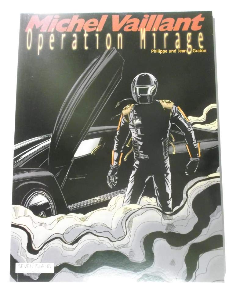 Michel Vaillant Vol.64 : Opération Mirage