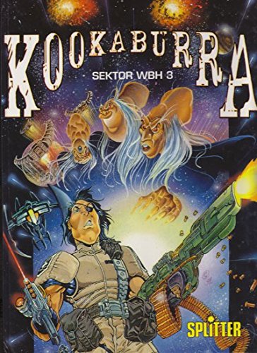 Kookaburra ; Tome 2 - Secteur WBH 3 ;