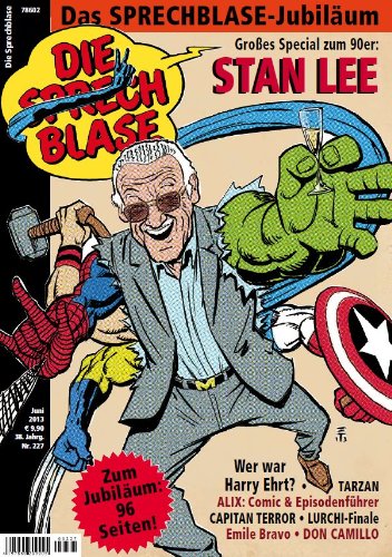 La Bulle n° 227 : Stan Lee , Qui était Harry Ehrt , Capitan Terror , Alix , Tarzan , Spécial Anniversaire , juin 2013