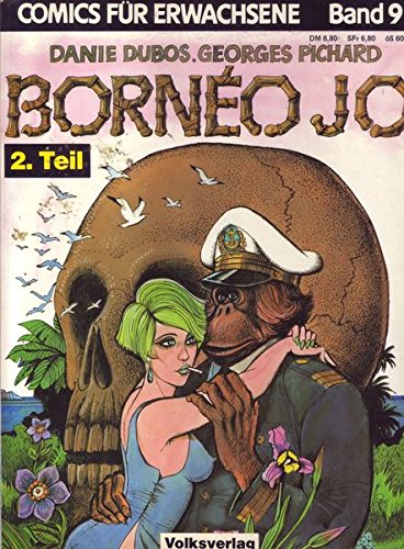 Borneo Jo 2. Teil Nr. 09 Comics für Erwachsene