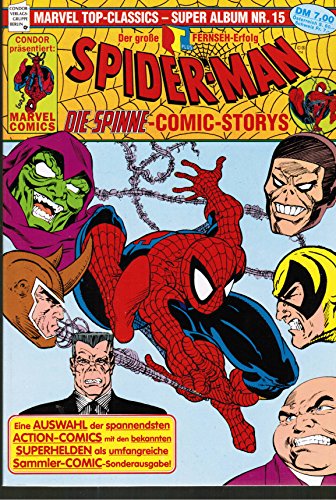 Marvel TOP-Classics Super Album n° 15 Spider-Man Histoires de la bande dessinée de Spider-Man